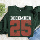 🎄Christmas Sale 70% OFF!!🎁December 25 Retro Christmas Unisex Crewneck Sweatshirt